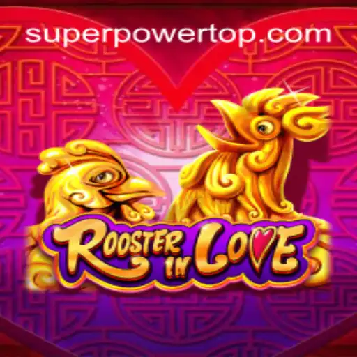Explorando o Fascinante Mundo de RoosterInLove e Seus Superpoderes