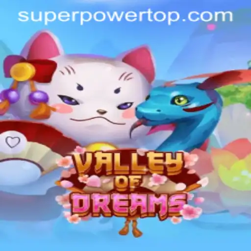 ValleyofDreams: Aventura e Superpoderes em um Mundo de Fantasia